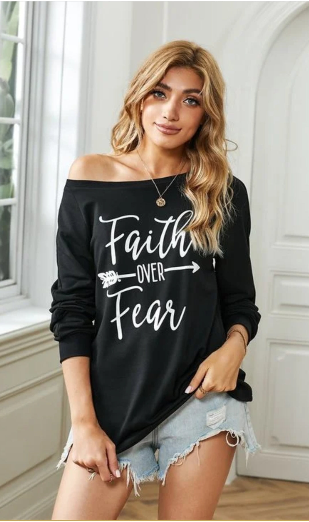 Faith over fear pullover long sleeve shirt